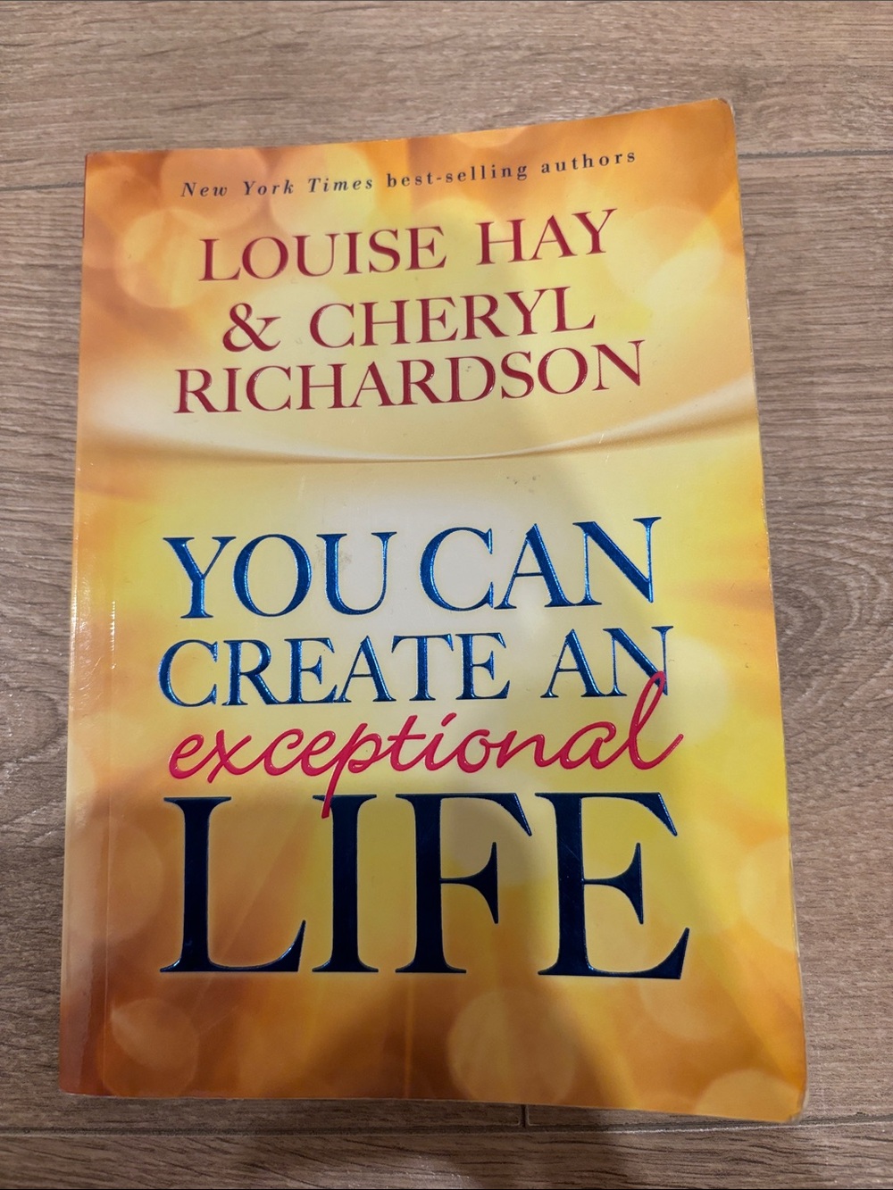 'You Can Create an Exceptional Life' - Yellow Cover